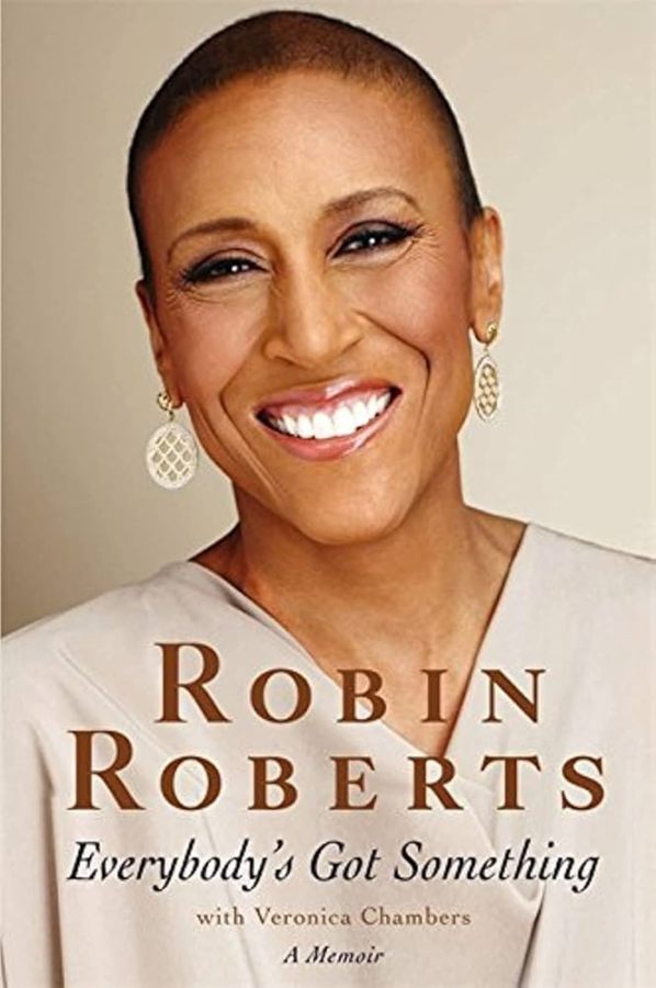 everybody's got something, by robin roberts