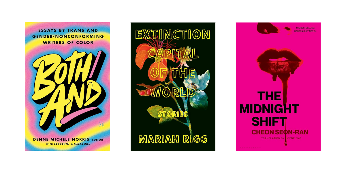 Both/And, Extinction Capital of the World, and The Midnight Shift