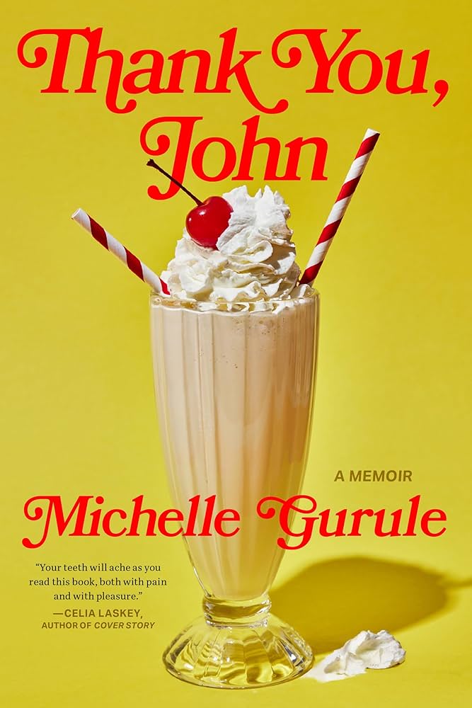 Thank You, John, by Michelle Gurule