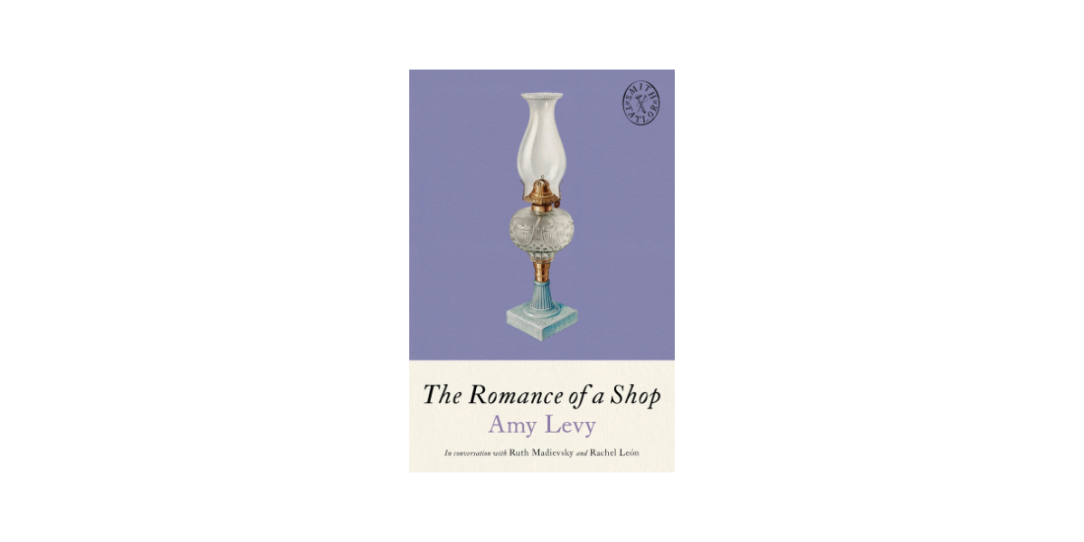 The Romance of a Shop by Amy Levy