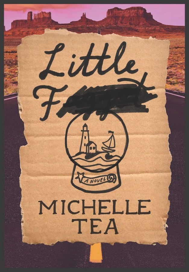 Little F, by Michelle Tea