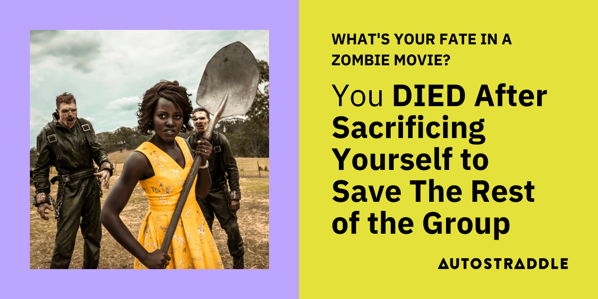 you died after sacrificing yourself to save the rest of the group