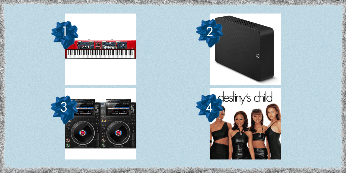 a keyboard, a harddrive, a dj set, and a Destiny's Child album