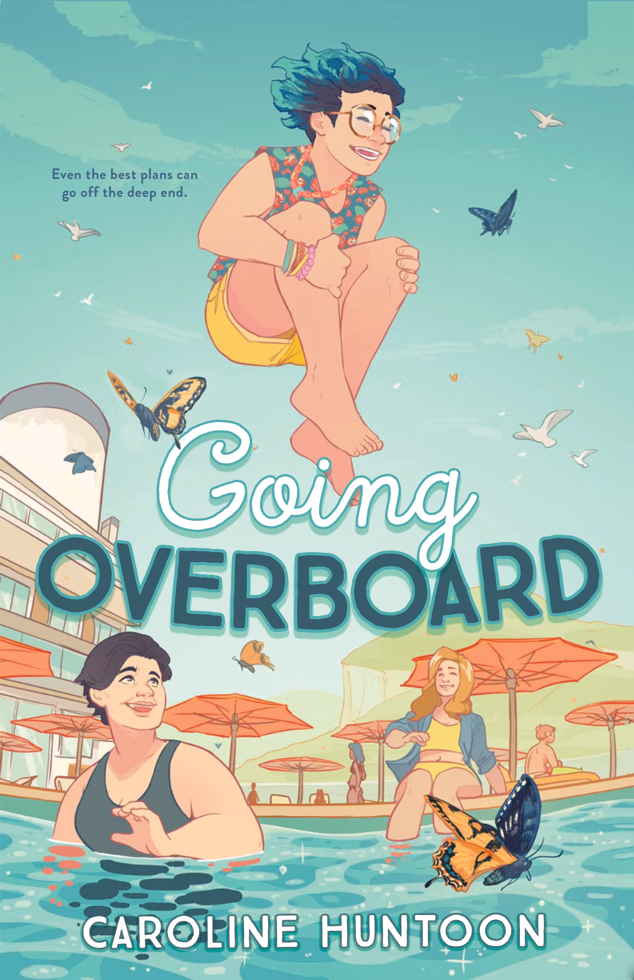 Going Overboard
Caroline Huntoon