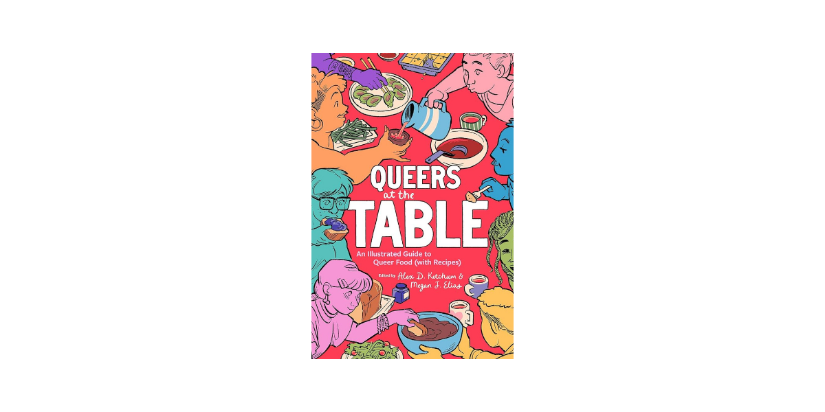 Queers at the Table