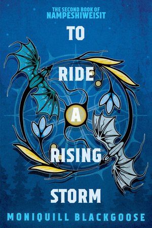 To Ride a Rising Storm, by Moniquill Blackgoose