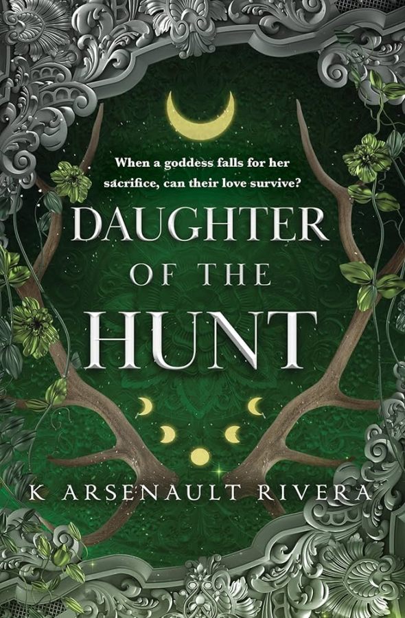 Daughter of the Hunt (Oath of Fire #2), by K Arsenault Rivera