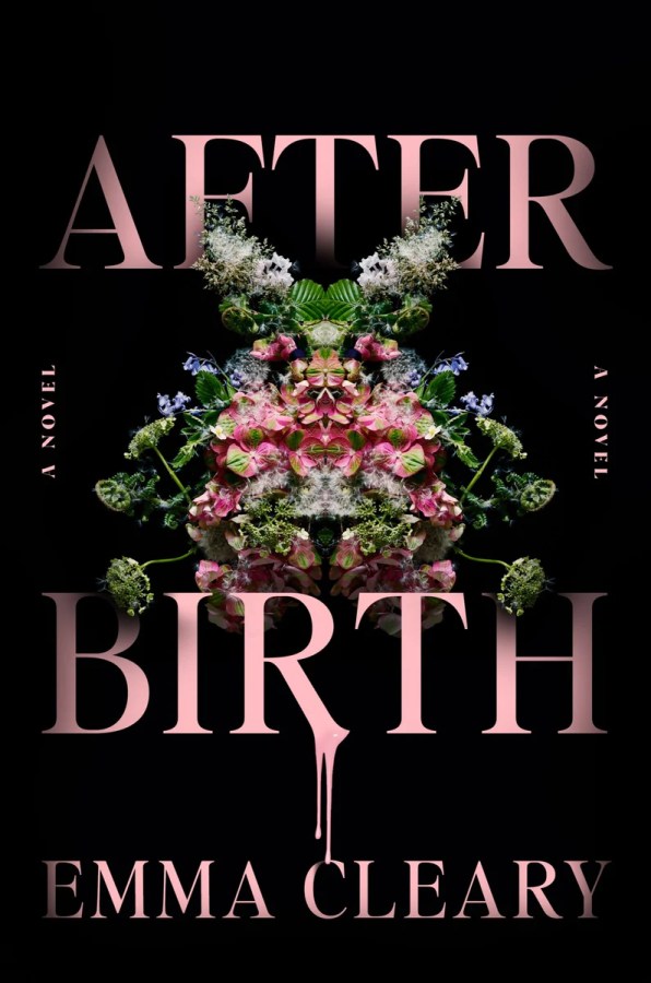 Afterbirth, by Emma Cleary