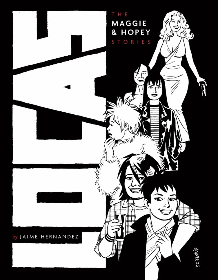 Locas: The Maggie and Hopey Stories, by Jaime Hernandez