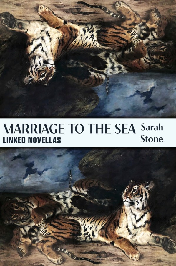 Marriage to the Sea: Linked Novellas, by Sarah Stone 