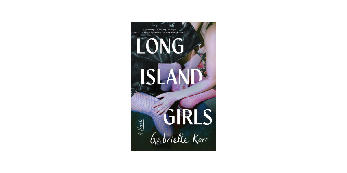 LONG ISLAND GIRLS by Gabrielle Korn